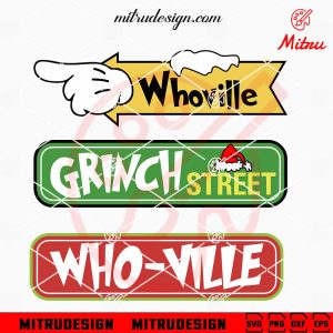 Grinch Signs Bundle SVG, Whoville Sign SVG, Grinch Street SVG, PNG, DXF, EPS, Files