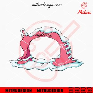 Whoville Welcome Arch SVG, PNG, DXF, EPS, Cricut Files