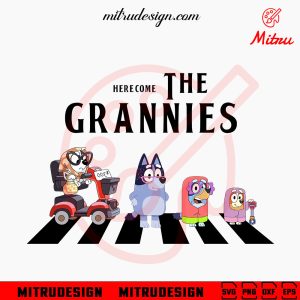 Here Come The Grannies Abbey Road SVG, Funny Bluey Grandma Walking SVG, PNG, DXF, EPS