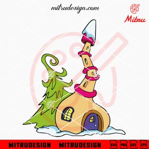 Whoville House SVG, Grinch Building SVG, Christmas Town SVG, Digital Files