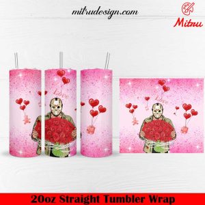 Jason Voorhees Love Valentine’s Day 20oz Skinny Tumbler Wrap PNG, Template Design