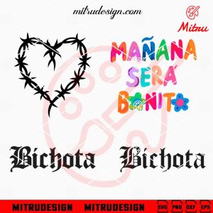 Karol G Heart SVG, Bichota SVG, Manana Sera Bonito SVG, PNG, DXF, EPS