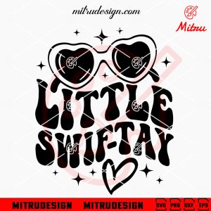 Little Swifttay SVG, Travis Kelce SVG, Taylor Swift SVG, Baby Swiftie SVG