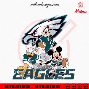 Mickey Donald Goofy Philadelphia Eagles SVG, Mickey Friends Eagles SVG, PNG, DXF, EPS, Cut Files