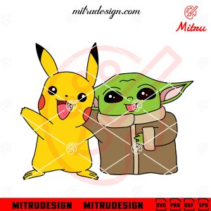 Pikachu And Baby Yoda SVG, Cute Star Wars Pokemon Friends SVG, PNG, DXF, EPS