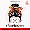 Potterhead Mom SVG, Harry Potter Messy Bun SVG, Instant Download