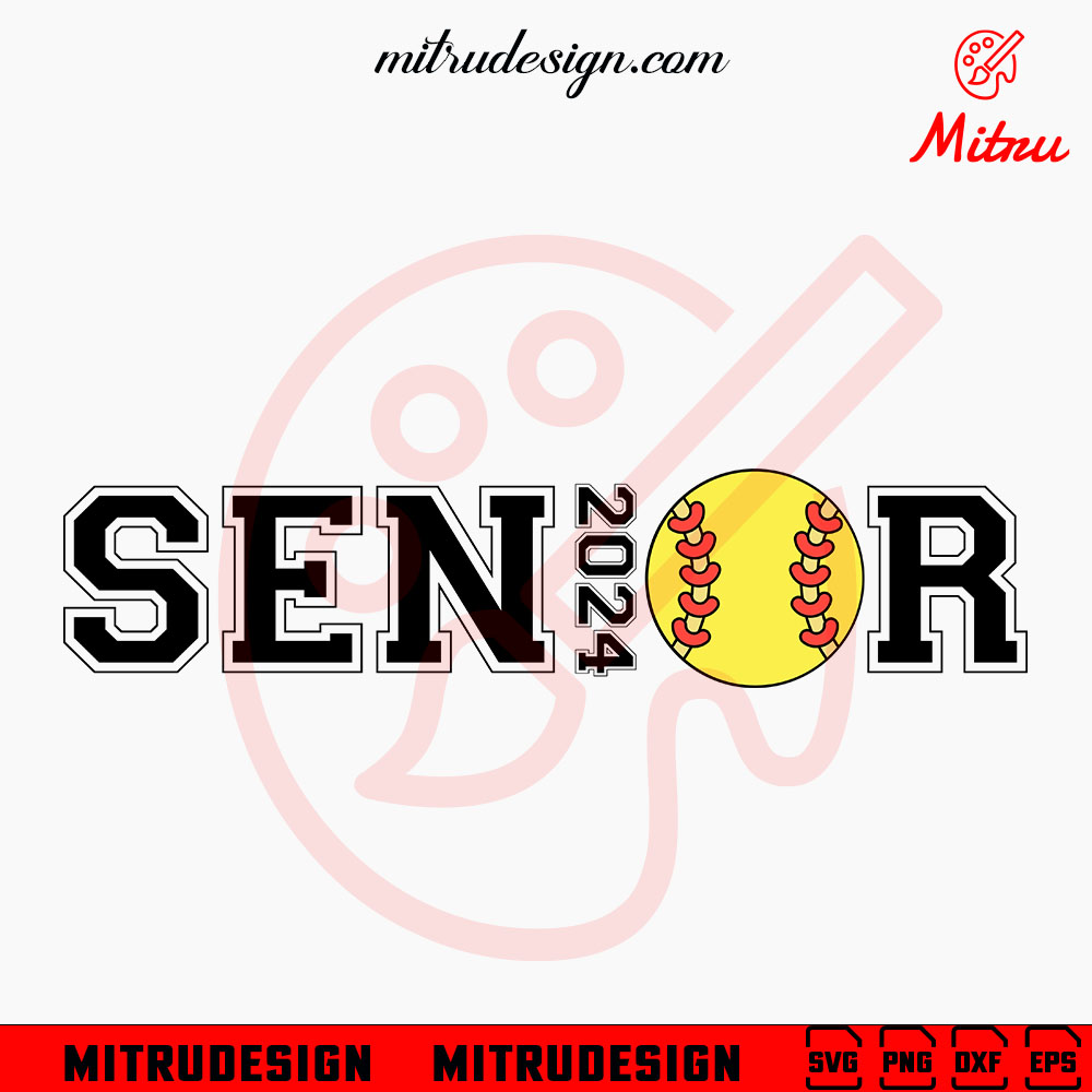 Senior 2024 Softball SVG, School Graduation Softball 2024 SVG, PNG, DXF, EPS, For Shirt Senior 2024 Softball SVG, School Graduation Softball 2024 SVG, PNG, DXF, EPS, For Shirt