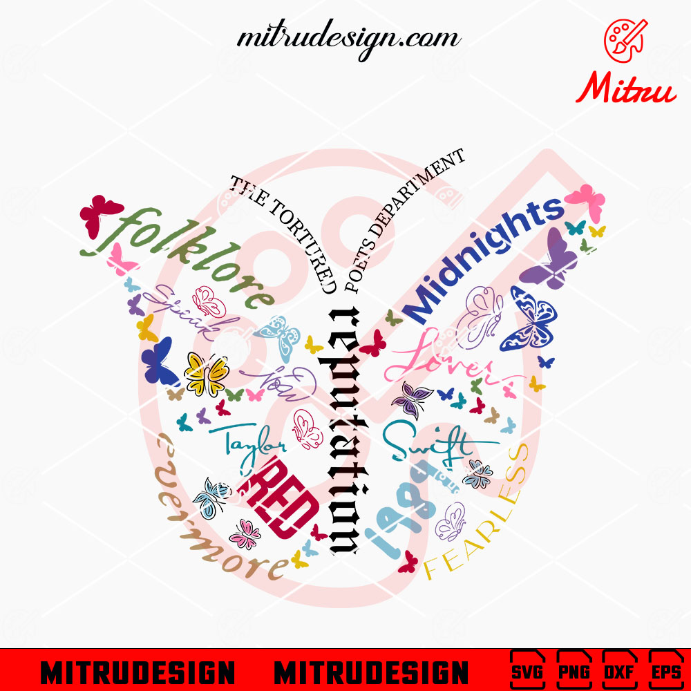 Butterfly Taylor Swift Albums SVG, Tortured Poets Department SVG, TTPD, Reputation SVG, For Shirt Butterfly Taylor Swift Albums SVG, Tortured Poets Department SVG, TTPD, Reputation SVG, For Shirt