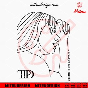 All’s Fair In Love And Poetry SVG, Taylor Swift TPD SVG, PNG, DXF, EPS, Cut Files