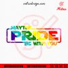 May The Pride Be With You SVG, Star Wars LGBT Month SVG, PNG, DXF, EPS, Cut Files