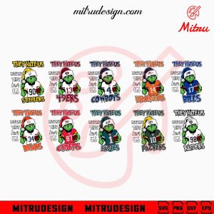 They Hate Us Grinch NFL Teams Bundle SVG, Funny Grinch NFL Christmas Football SVG, PNG, Cricut