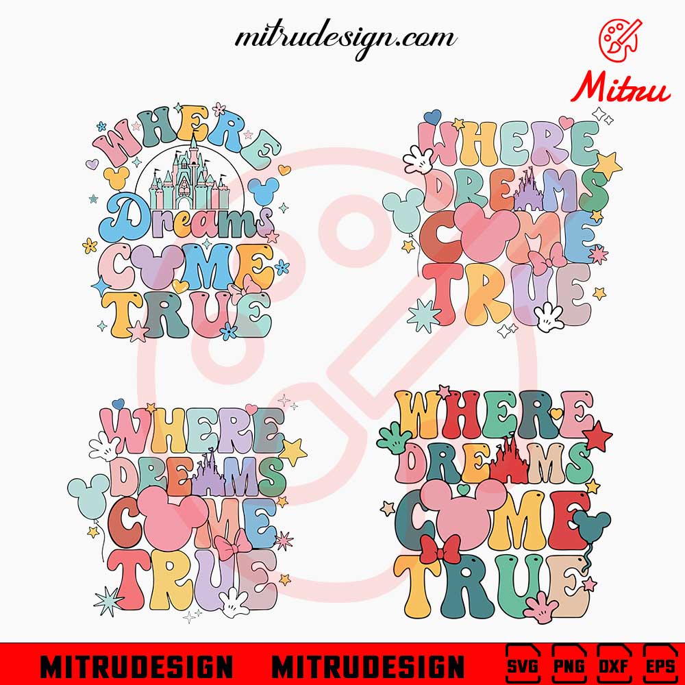 Where The Dreams Come True Bundle SVG, Disney Family Vacation SVG, PNG, DXF, EPS Files Where The Dreams Come True Bundle SVG, Disney Family Vacation SVG, PNG, DXF, EPS Files