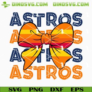 Astros Coquette Bow SVG, Cute Houston Astros Girl SVG PNG DXF EPS Cricut