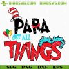 Papa Of All Thing Seuss SVG, Dr Seuss Father’s Day SVG PNG DXF EPS