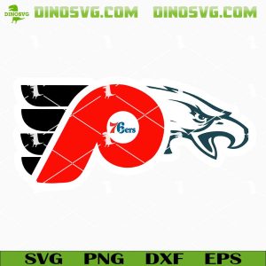 Philadelphia Sports Logo SVG, Philly Eagles Phillies 76ers SVG PNG DXF EPS
