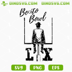 Benito Bowl LX SVG PNG, Bad Bunny NFL SVG, Super Bowl 2026 SVG Clipart