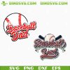 Vintage Baseball Dad SVG Bundle, Fathers Day Sports SVG, Baseball SVG PNG Digital Files